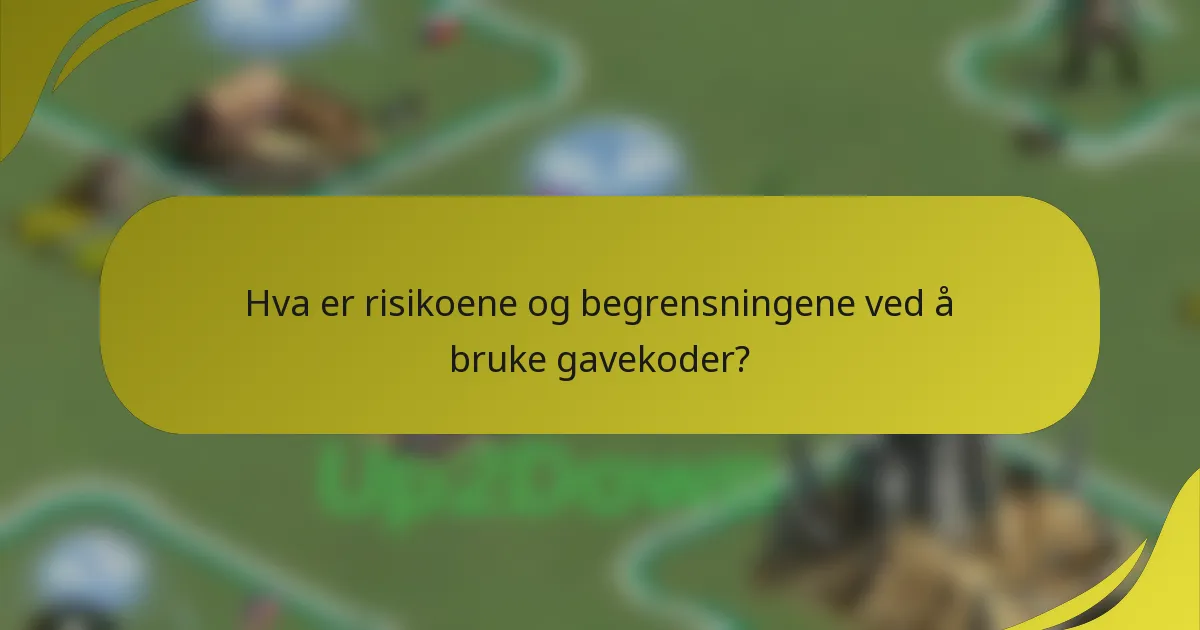 Hva er risikoene og begrensningene ved å bruke gavekoder?