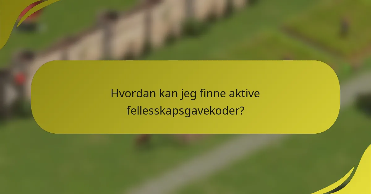 Hvordan kan jeg finne aktive fellesskapsgavekoder?